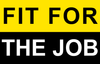 Fit For The Job